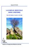 Kabylie Orientale dans l'histoire